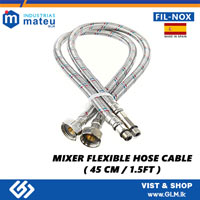FIL -NOX MATEU MIXER FLEXIBLE HOSE CABLE ( 45 CM / 1.5FT )